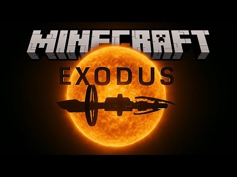 Exodus: A Deep-Space Minecraft Odyssey