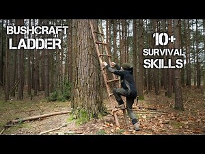 Bushcraft: 10 Cool Things You Can Make in the Woods