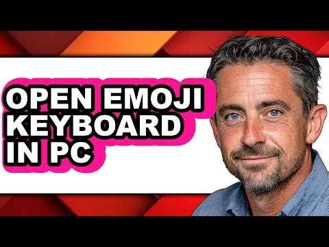How to Open Emoji Keyboard in Pc - Full Guide