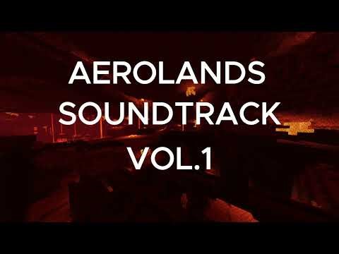 Prologue AeroLands Soundtrack Vol 1: Nether Chase Sequence