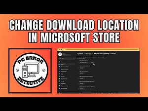 How to Change Download Location in Microsoft Store - Quick Tutorial {2025}
