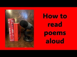 How to read poems aloud