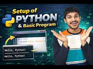 Setup of Python & Basic Program for Beginners
