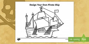 Design You Own Pirate Ship Worksheet
