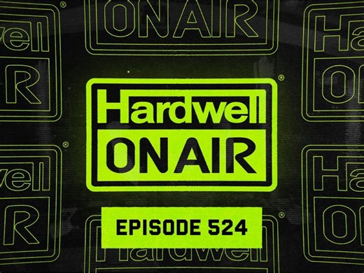 Hardwell ON AIR 524
