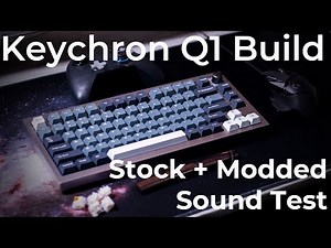 Keychron Q1 Knob Version Build - Stock and Modded Sound Test