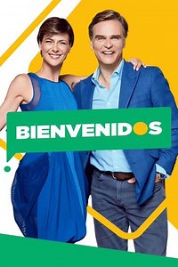 Bienvenidos (2011-2021) - TV Show