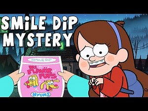 Gravity Falls: Smile Dip Mystery - Big Secrets Revealed!