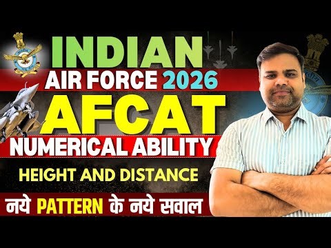AFCAT 2026 | Height & Distance | New Pattern PYQs & Short Tricks | Trigonometry Booster