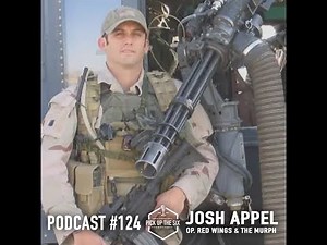 Podcast #124: Josh Appel, Operation Red Wings & Memorial Day Murph