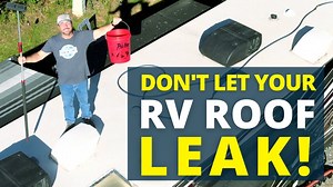RV Roof Maintenance (Cleaning and Sealing)