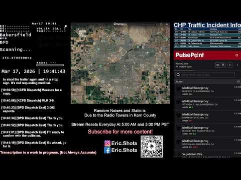 Live Police Scanner | Bakersfield | Night | 03/17/26