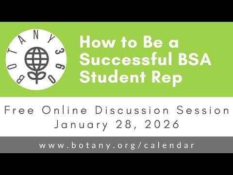 Botany360: How to Be a Successful BSA Student Rep – 2026