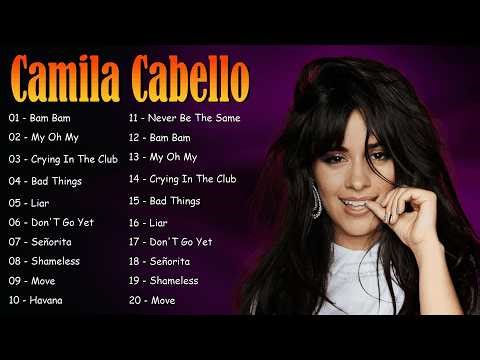 Camila Cabello Canciones Mas Escuchadas 2026 ~ Camila Cabello 2026 MIX ~ Top 10 Best Songs