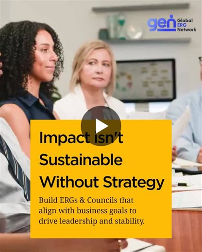 #ergs #employeeresourcegroups #employeeengagement #leadershipdevelopment #talentpipeline | Global ERG Network (GEN)