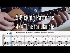 5 Picking Patterns in 4/4 Time - Ukulele Play Along with Tabs