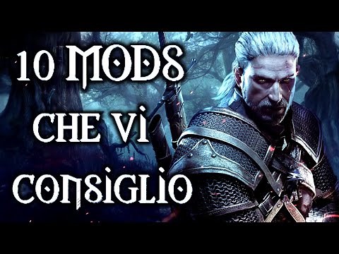 The Witcher 3 ITA: 10 Mods che vi consiglio
