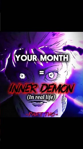 What did you get?🔥👀 | Your Month = Your Inner Demon😈