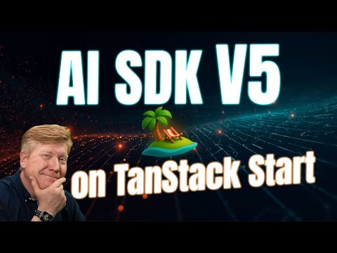 AI SDK Version 5 on TanStack Start!