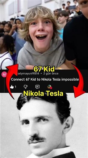 Connect 67 Kid To Nikola Tesla 😱✅
