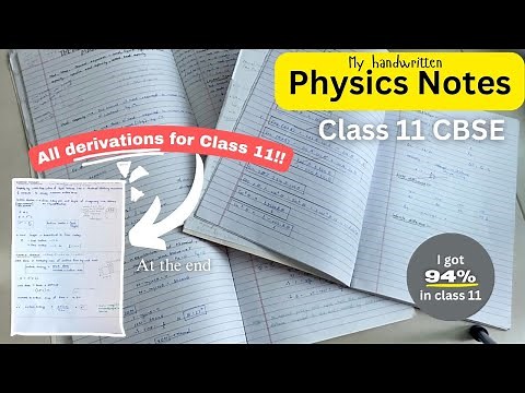 Physics Notes + DERIVATIONS Class 11 CBSE *Handwritten* | Physics derivations Class 11