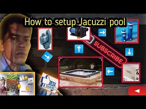 Build a JACUZZI at home... How to setup PIPE, PUMP, AIR BLOWER, FILTER and HEATER.