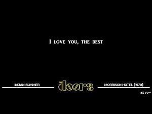 Lyrics for Indian Summer - The Doors