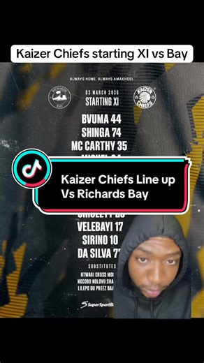 Kaizer Chiefs vs Richards Bay Starting Lineup Revealed