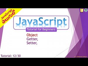 JavaScript Tutorial 13/30: Getter and Setter