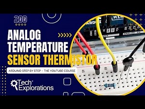 [200] Arduino Getting Started: Thermistor, an Analog Temperature Sensor