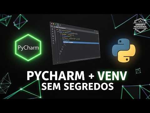 Ativar e Desativar o VENV no PyCharm — Tutorial DEFINITIVO (Python)