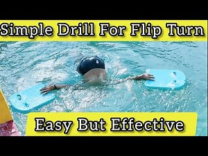 How To Flip Turn Easily, Try This Drill - Swimming Tips For Beginners, Tumble Turn, Somer Salt