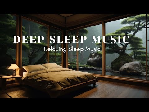 Relaxing Sleep Music with Rain Sounds | Music for Deep Sleep and Complete Relaxation