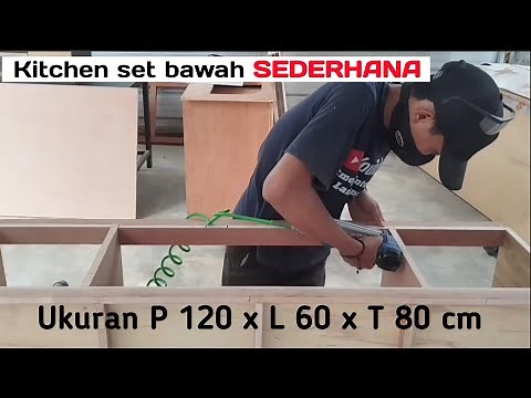 Membuat Kitchen set Bawah Minimalis Modern