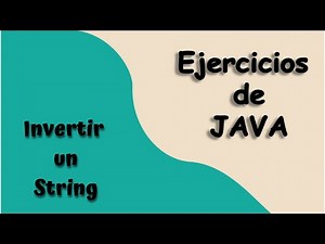 Como invertir un String | Ejercicios JAVA