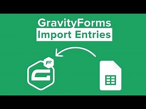 GravityForms Import Entries