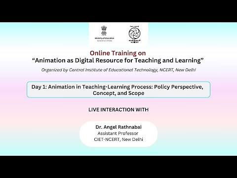 Day 1: Online Training on “Animation as Digital Resource for Teaching and Learning”