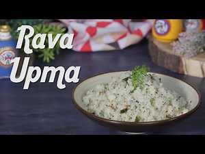 Rava Upma Recipe | Sooji Upma | How To Make Upma | South Indian Breakfast Recipe By Preetha