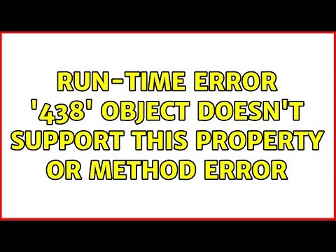 Run-Time Error '438' object doesn't support this property or method error