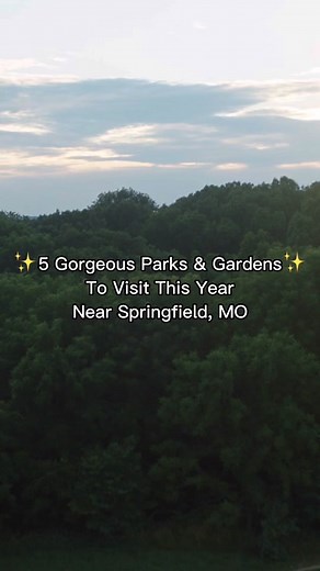 5 gorgeous parks and gardens to visit this year near Springfield, Missouri. #417 #springfieldmo #parksandgardens #missouricheck #missouristate