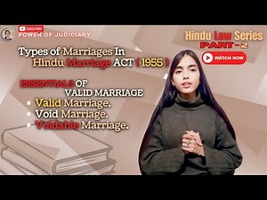 Types of Hindu Marriage | Hindu Marriage Act 1955 | Valid, Void, and Voidable Marriages Explained