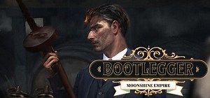Bootlegger: Moonshine Empire (2024) - MobyGames