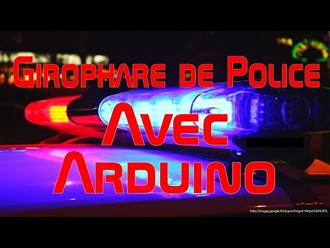 Faire un girophare de police avec Arduino