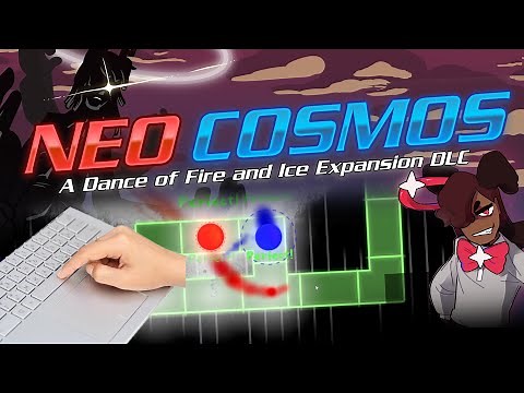 Gamer with No Rhythm Plays Neo Cosmos | A Dance of Fire And Ice DLC