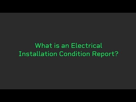 What is an Electrical Installation Condition Report? | ELECTRICAL SAFETY FIRST