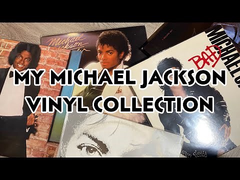 My Michael Jackson Vinyl Collection 2022