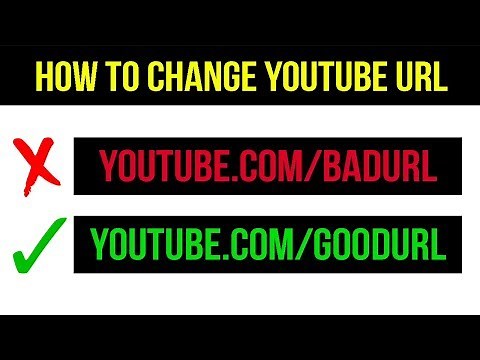 How To Change YouTube URL 2019 (Change Existing YouTube URL)