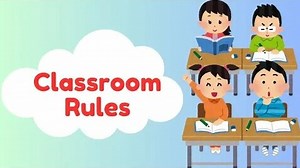 Classroom Rules for Kids: Learn and Play Together!