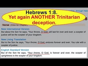 Hebrews 1-8 Trinitarian deception. REVISED.