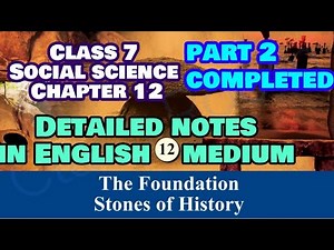 class 7 Social chapter 12 Detailed notes part 2 in Eng medium #class7social ‪@ClassRoomsaranya‬